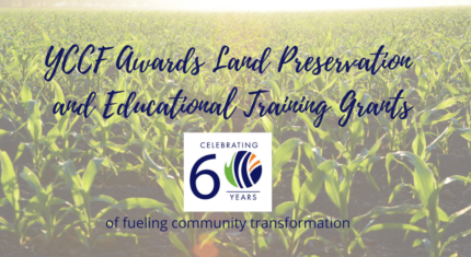 York County Community Foundation Awards Land Preservation and Educational Training Grants