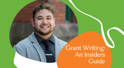 Grant Writing: An Insider’s Guide