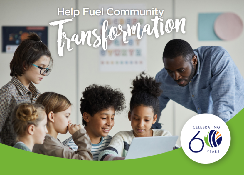 Celebrating 60 Years of Philanthropy: Support Community Transformation With A Gift Today