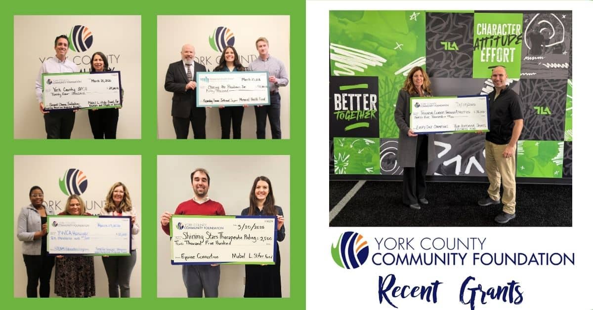 York County Community Foundation Awards Over $239,000 in Grants to Support Twenty-One Local Nonprofits